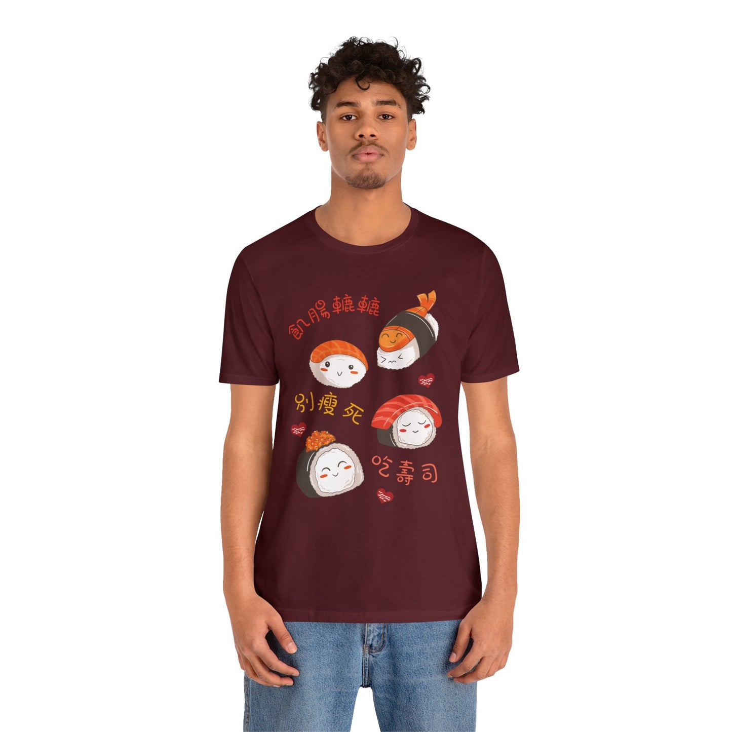 Unisex Don't Starve! Eat Sushi! Idioms T-shirts